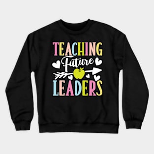 Teaching Future Leaders Crewneck Sweatshirt